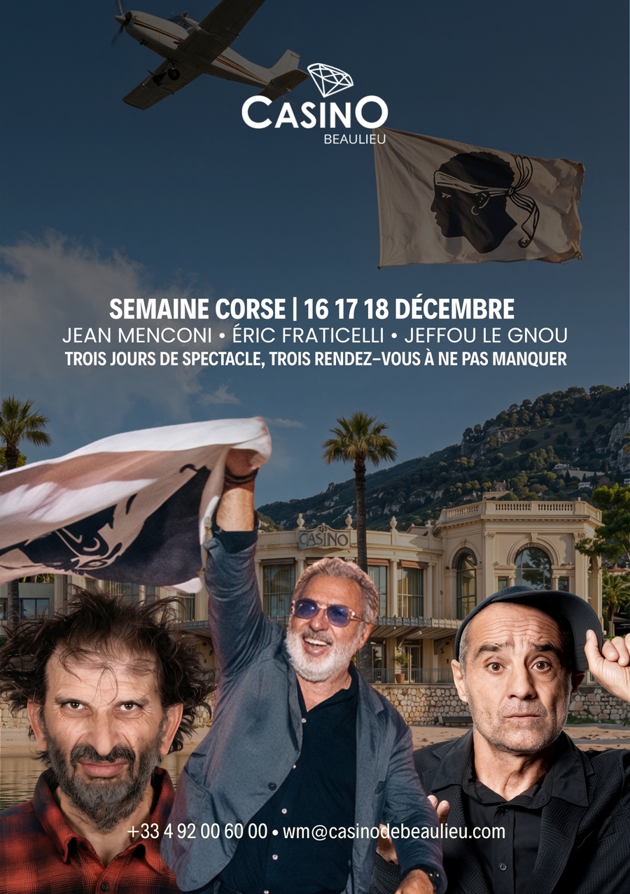 Vivez 3 soirées aux couleurs de la Corse au Casino de Beaulieu