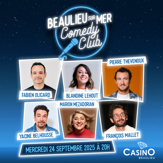 BEAULIEU SUR MER COMEDY CLUB 2ème EDITION BEAULIEU SUR MER COMEDY CLUB 2ème EDITION