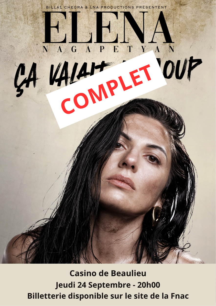 Elena NAGAPETYAN - Ça valait le coup - COMPLET